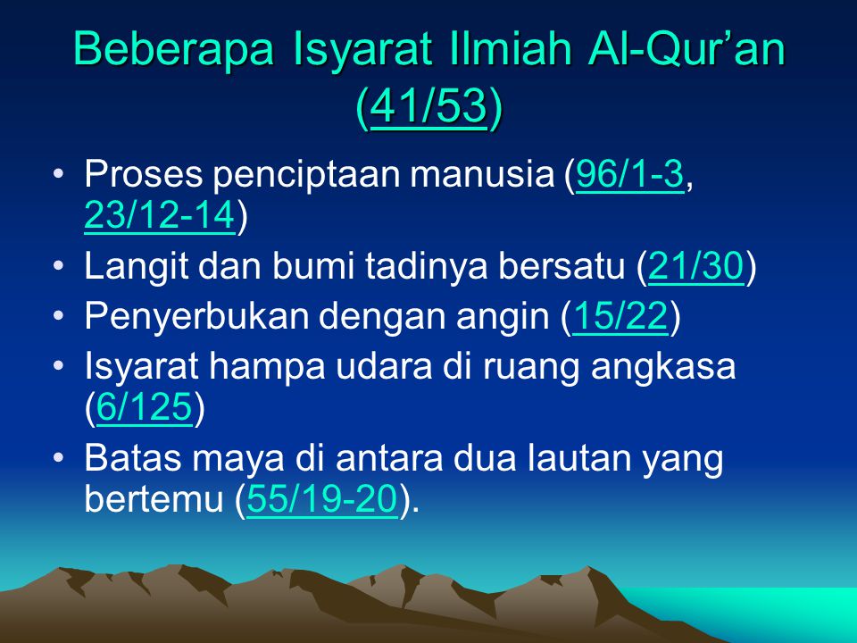 Beberapa Isyarat Ilmiah Al-Qur’an (41/53)