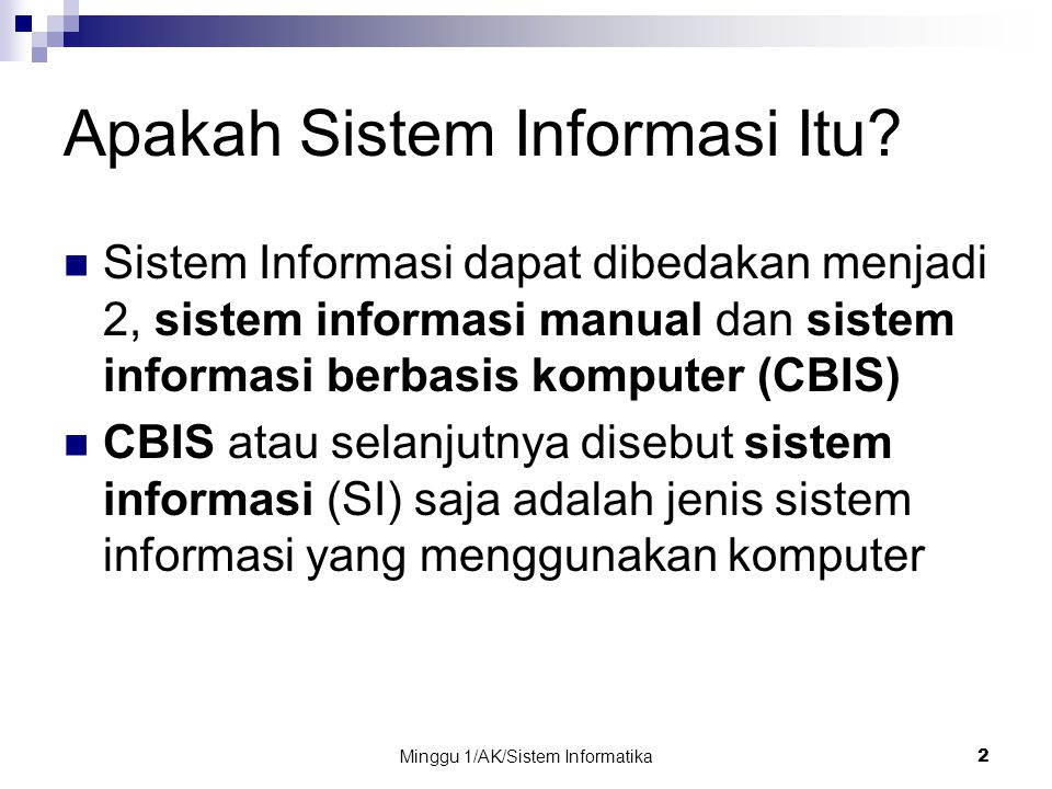 Apakah Sistem Informasi Itu