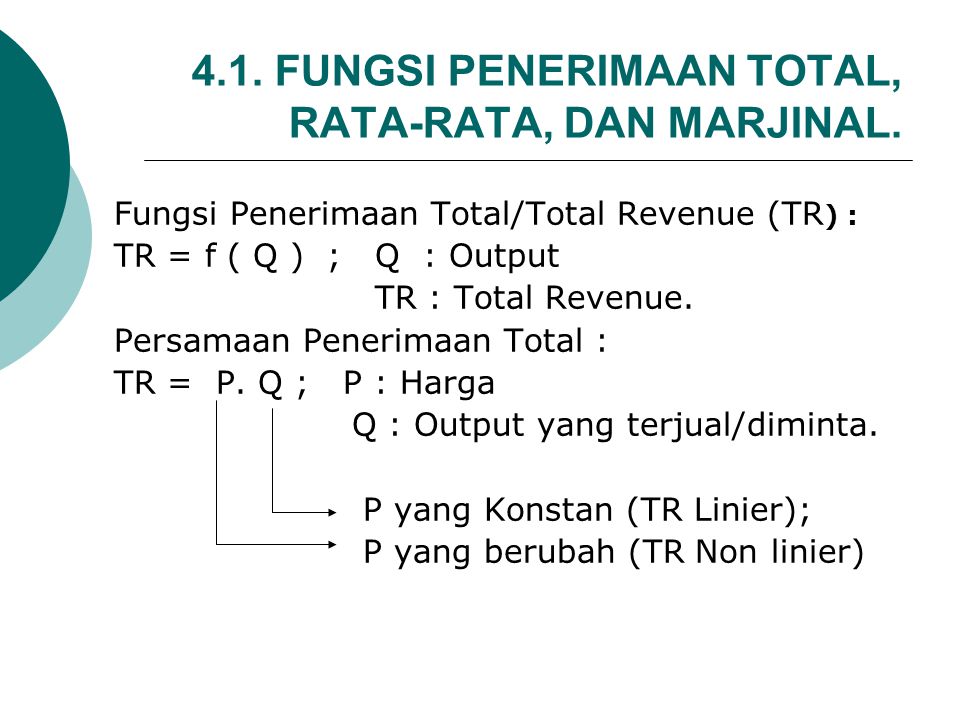 4.1.+FUNGSI+PENERIMAAN+TOTAL%2C+RATA RATA%2C+DAN+MARJINAL.