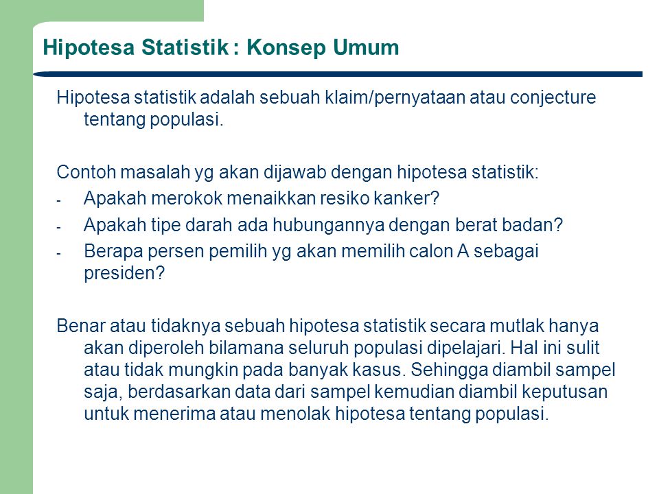 Hipotesa Statistik : Konsep Umum