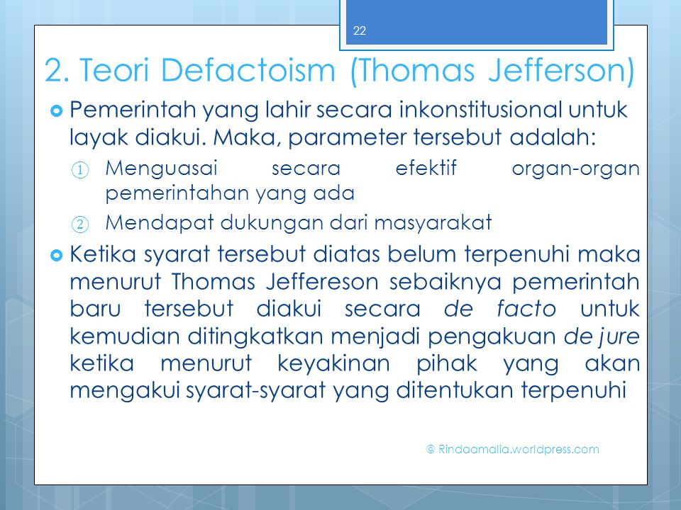 2. Teori Defactoism (Thomas Jefferson)