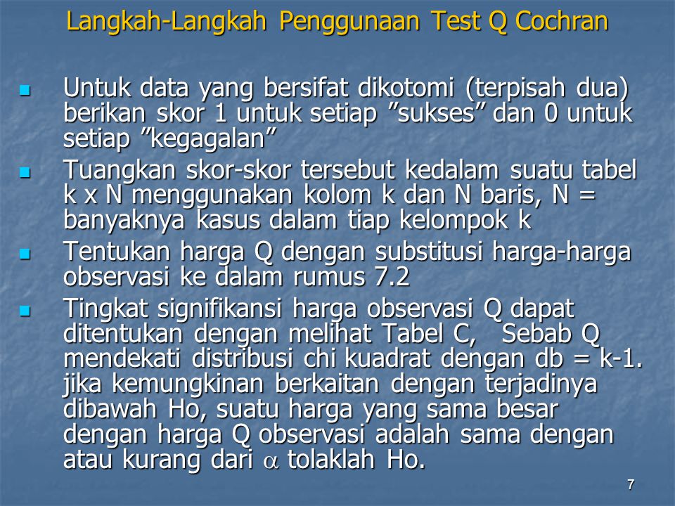Langkah-Langkah Penggunaan Test Q Cochran