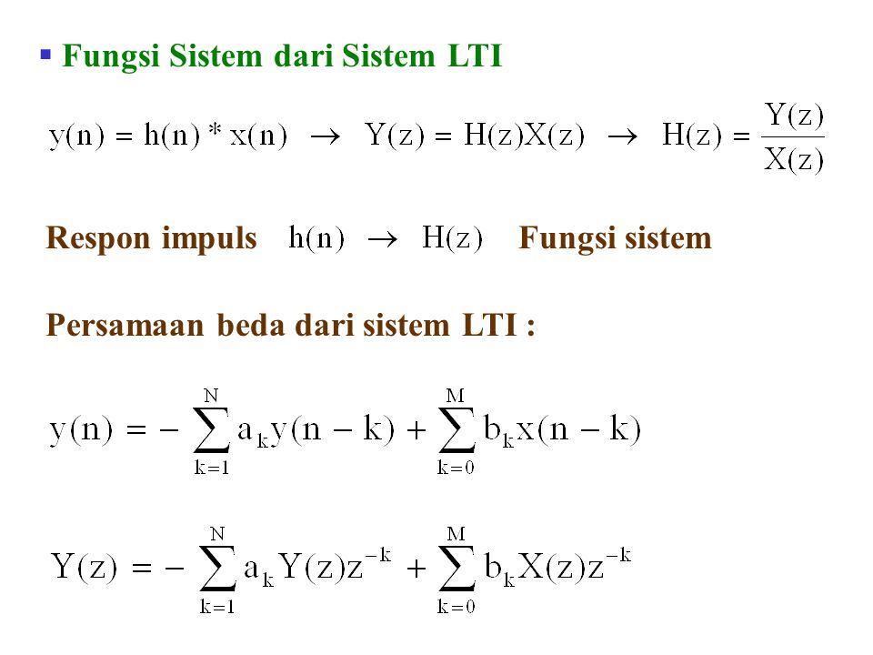 Fungsi Sistem dari Sistem LTI