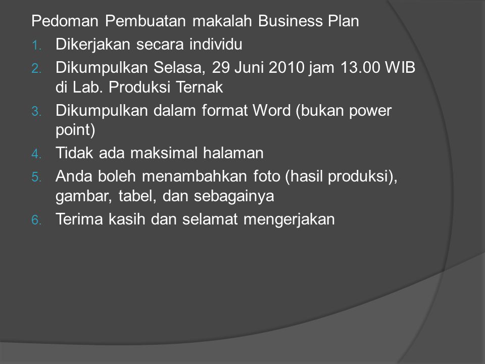 Pedoman Pembuatan makalah Business Plan