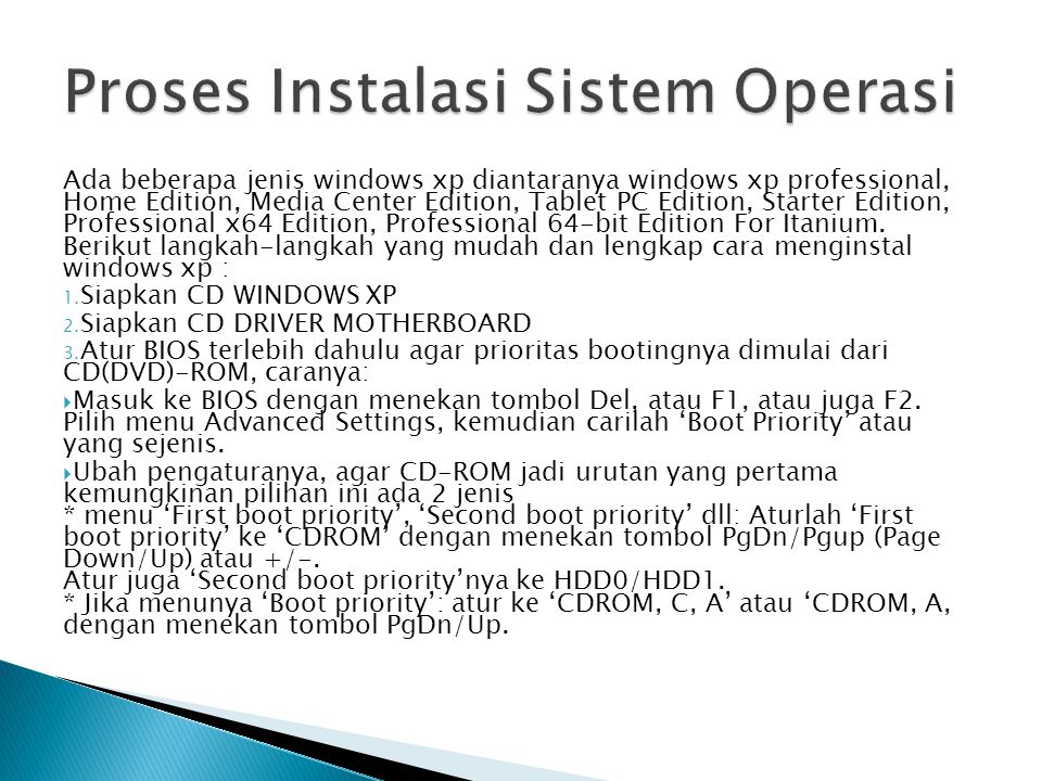 Proses Instalasi Sistem Operasi