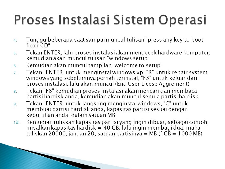 Proses Instalasi Sistem Operasi