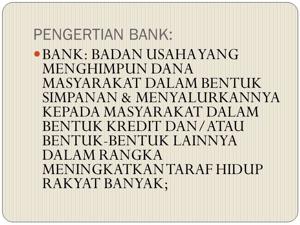 PENGERTIAN BANK: