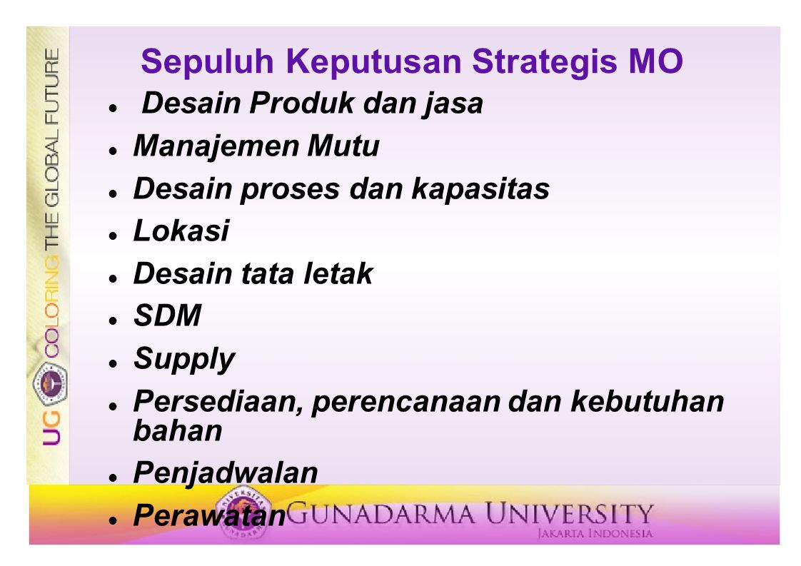 Sepuluh Keputusan Strategis MO