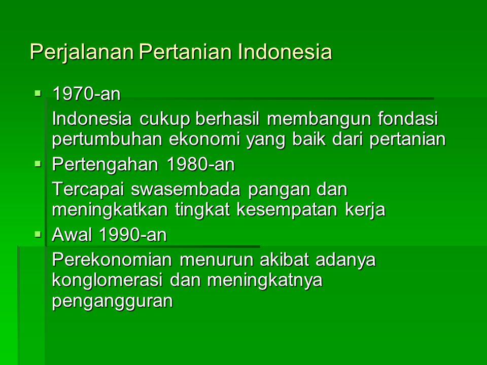 Perjalanan Pertanian Indonesia