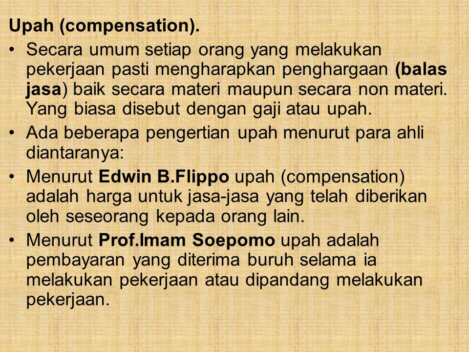 Upah (compensation).