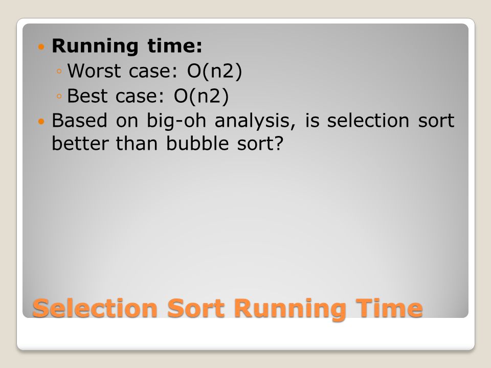 Selection Sort Running Time
