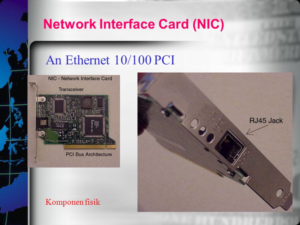 Network Interface Card (NIC)