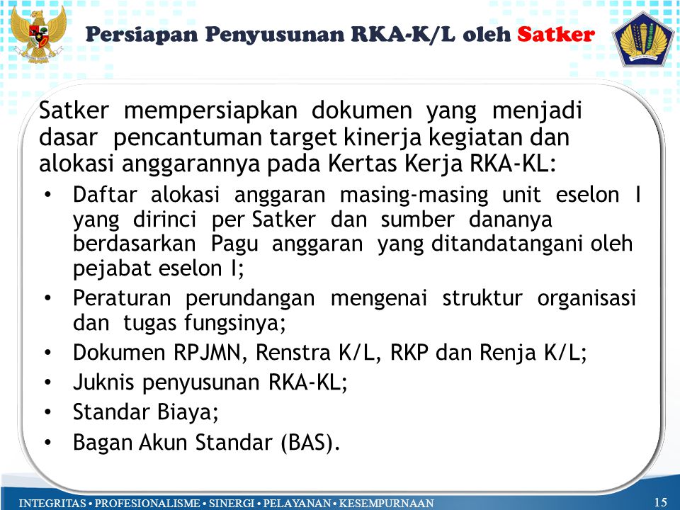 Persiapan Penyusunan RKA-K/L oleh Satker
