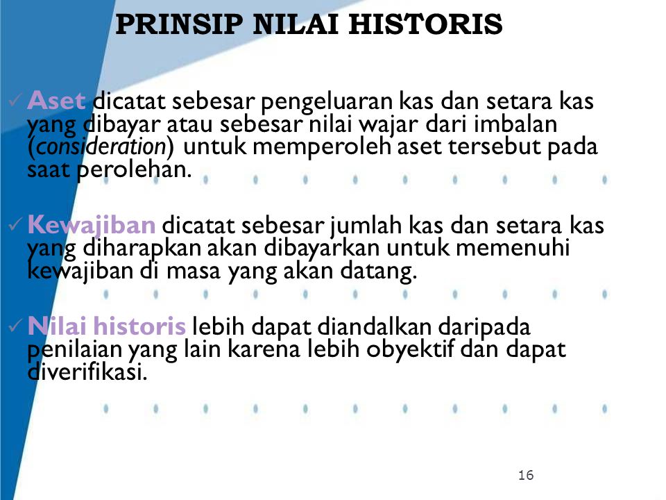 PRINSIP NILAI HISTORIS