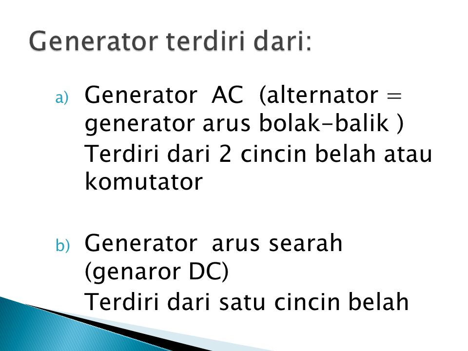 Generator terdiri dari: