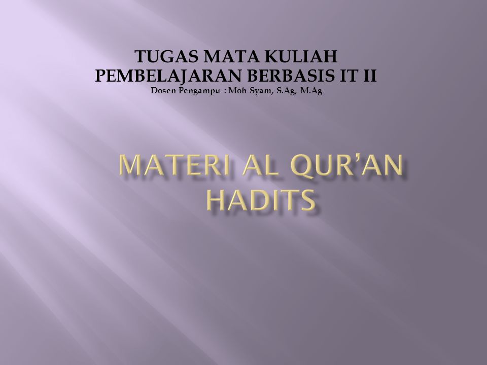 Materi Al Qur’an Hadits