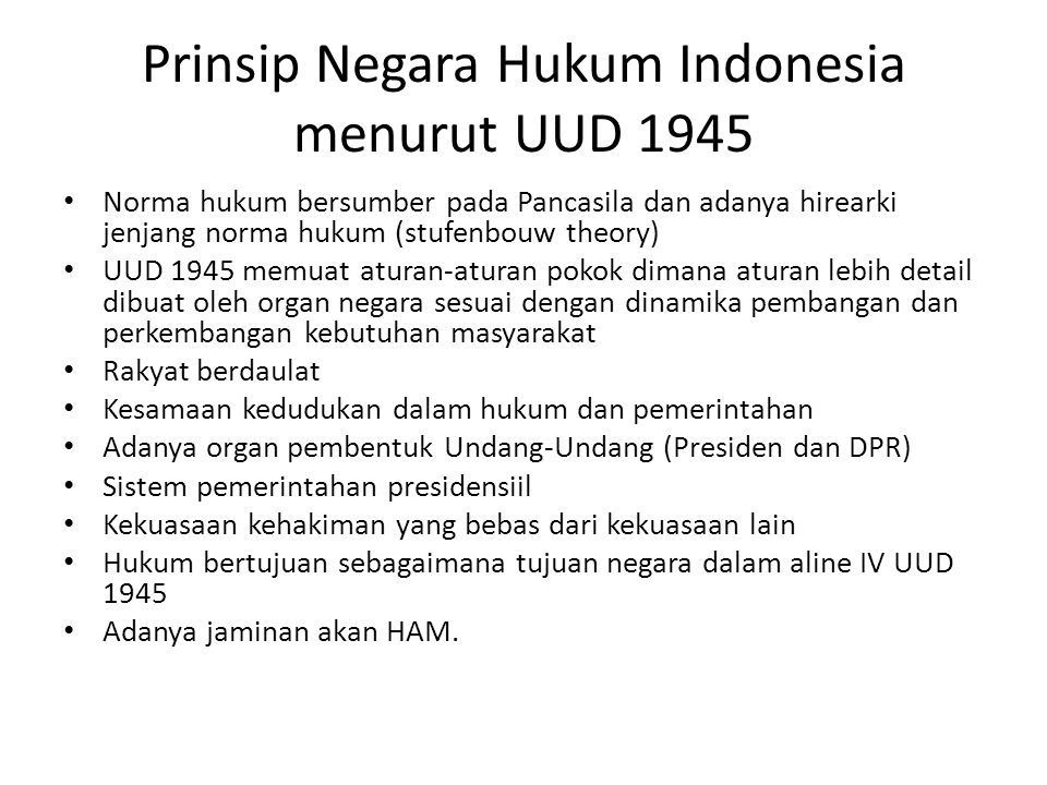 Prinsip Negara Hukum Indonesia menurut UUD 1945