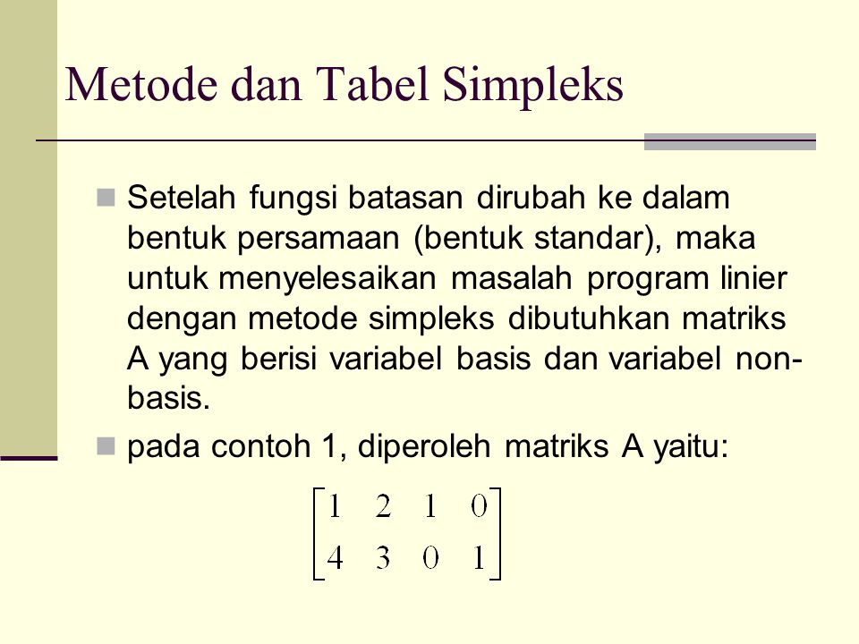 Metode dan Tabel Simpleks