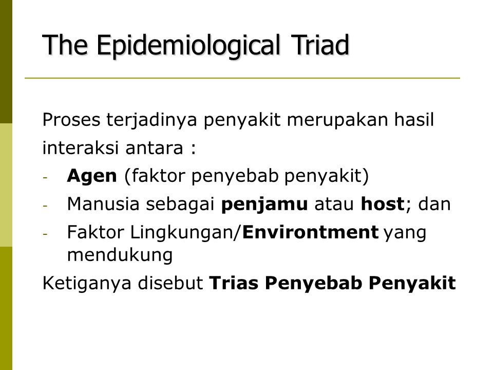 The Epidemiological Triad