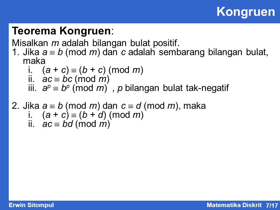 Kongruen Teorema Kongruen: Misalkan m adalah bilangan bulat positif.