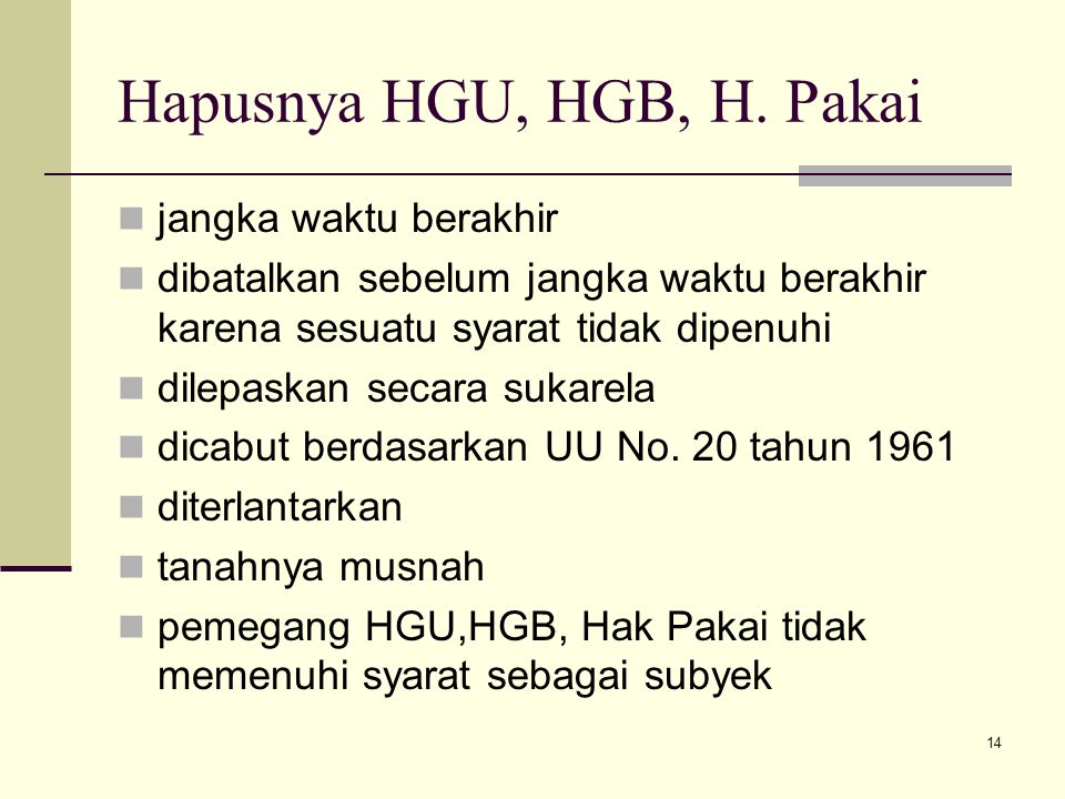 Hapusnya HGU, HGB, H. Pakai