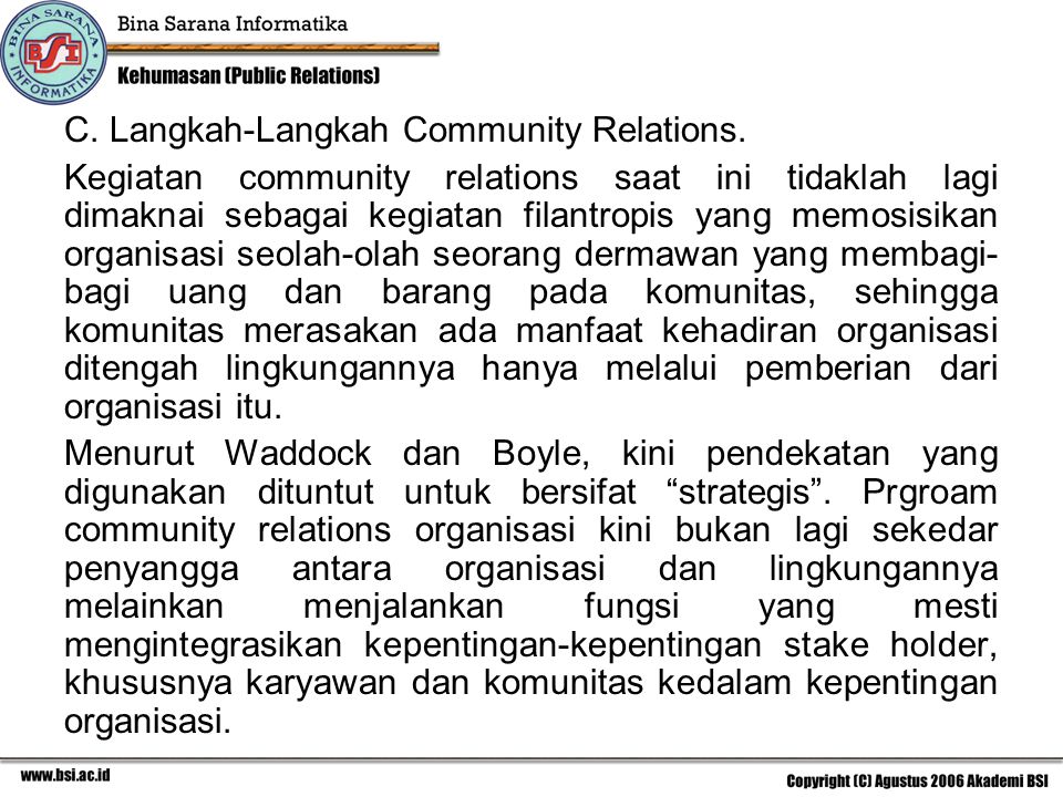 C. Langkah-Langkah Community Relations.