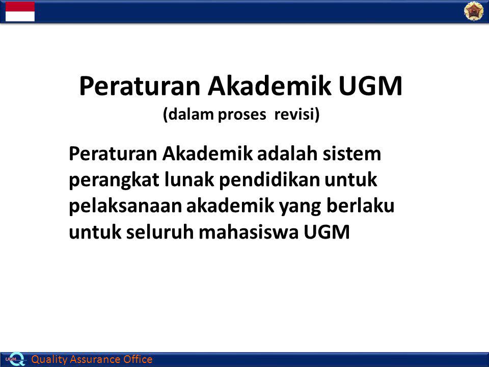 Peraturan Akademik UGM (dalam proses revisi)