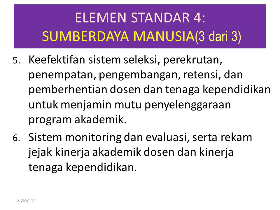 ELEMEN STANDAR 4: SUMBERDAYA MANUSIA(3 dari 3)