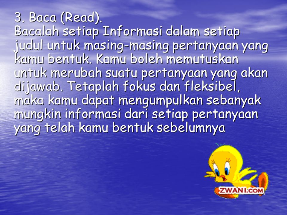 3. Baca (Read).