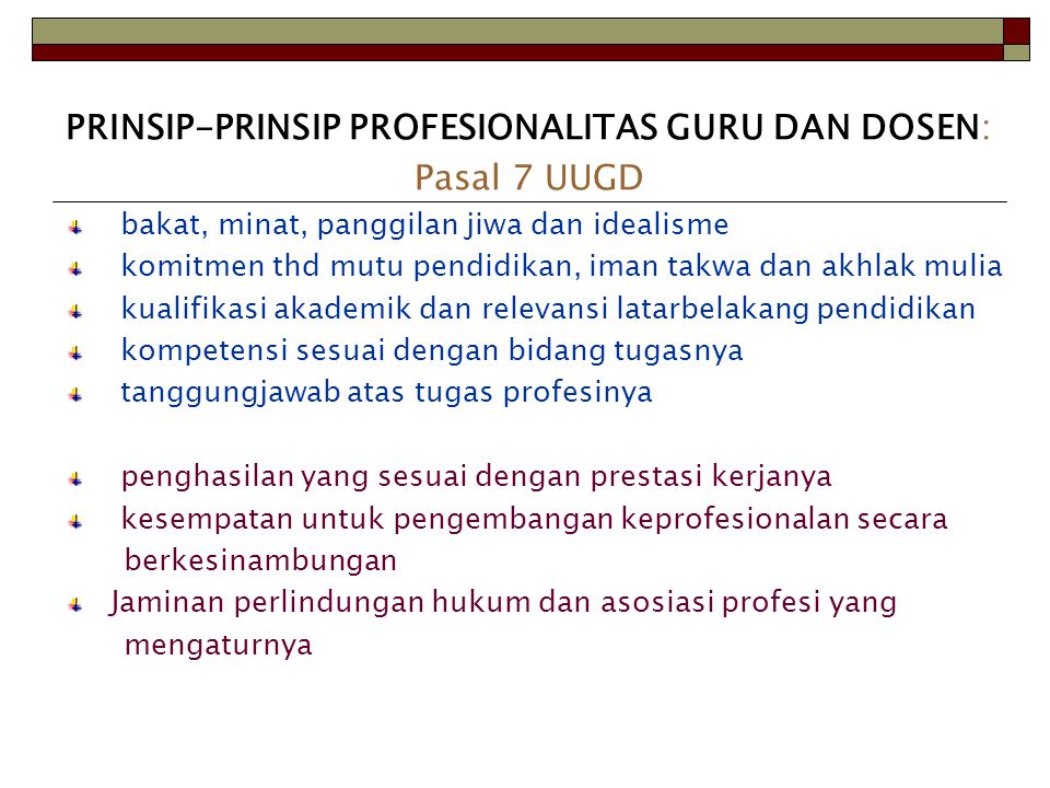 PRINSIP-PRINSIP PROFESIONALITAS GURU DAN DOSEN: