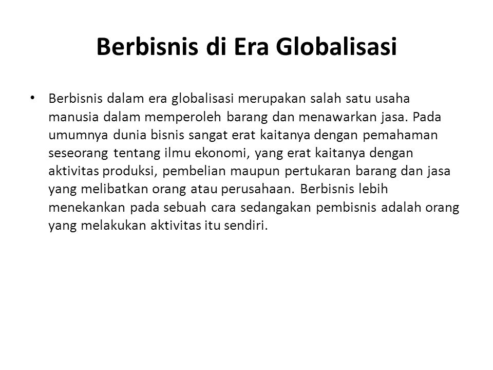 Ini globalisasi pada era Globalisasi