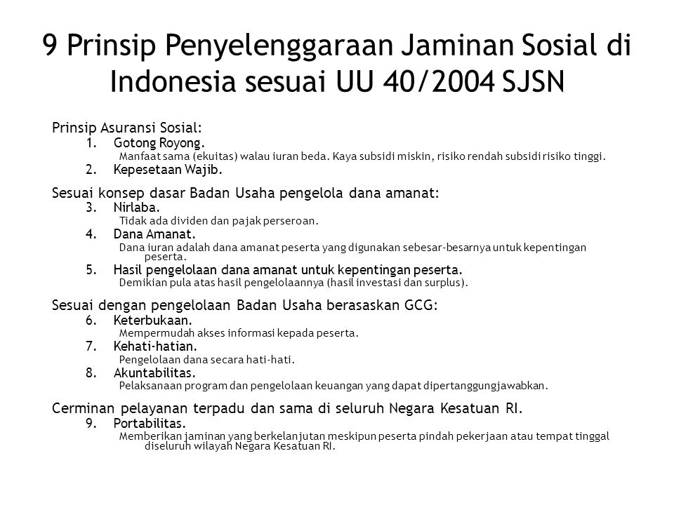 9 Prinsip Penyelenggaraan Jaminan Sosial di Indonesia sesuai UU 40/2004 SJSN