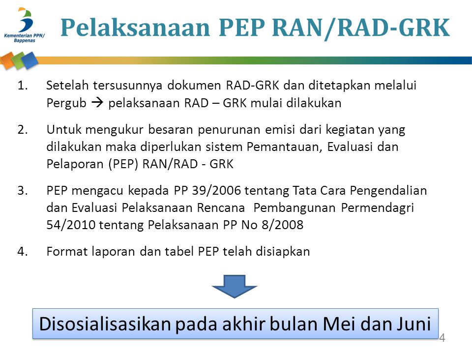 Pelaksanaan PEP RAN/RAD-GRK