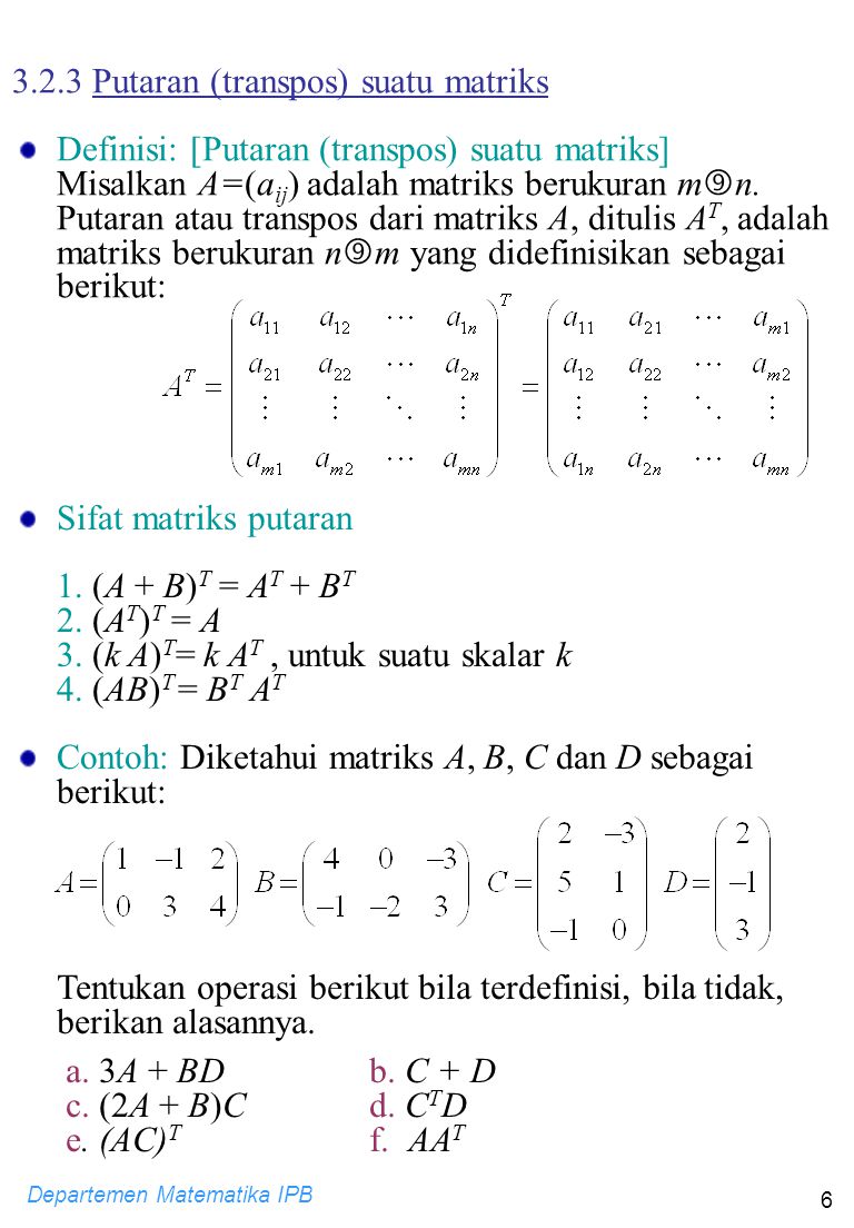 3.2.3 Putaran (transpos) suatu matriks