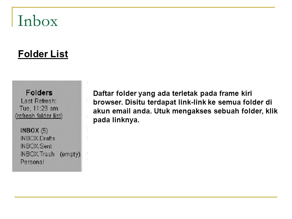 Inbox Folder List.