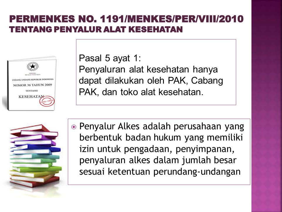 PERMENKES No. 1191/menkes/per/viii/2010 tentang penyalur alat kesehatan
