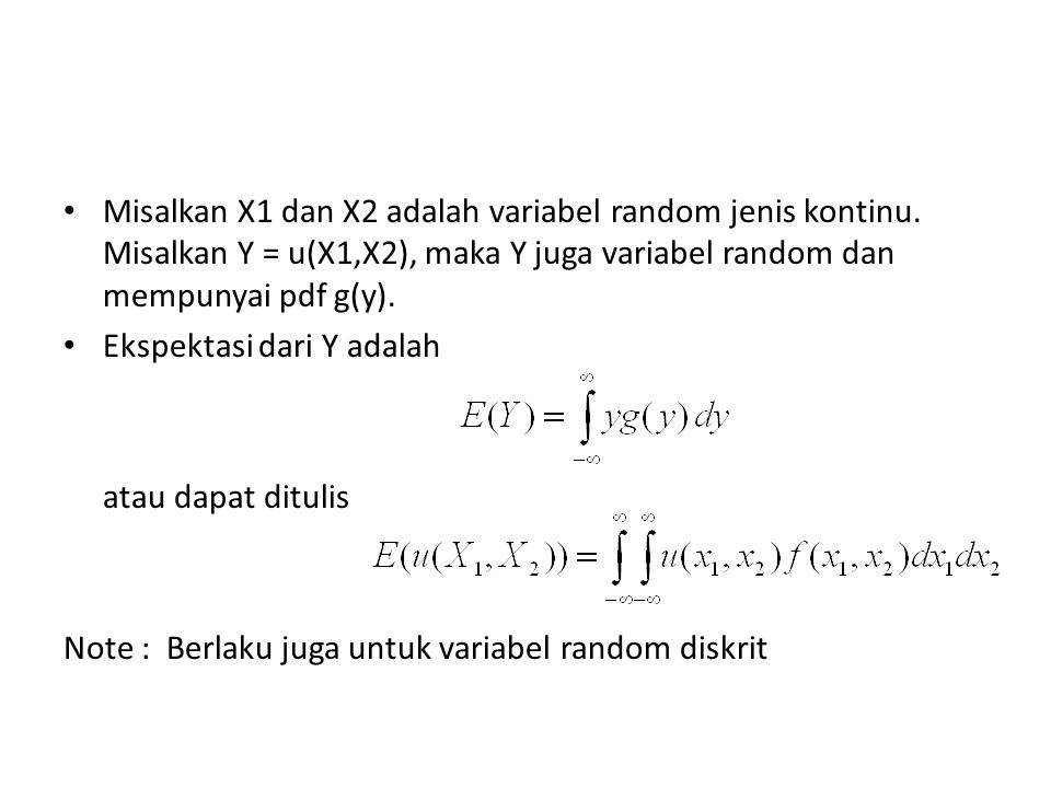 Misalkan X1 dan X2 adalah variabel random jenis kontinu