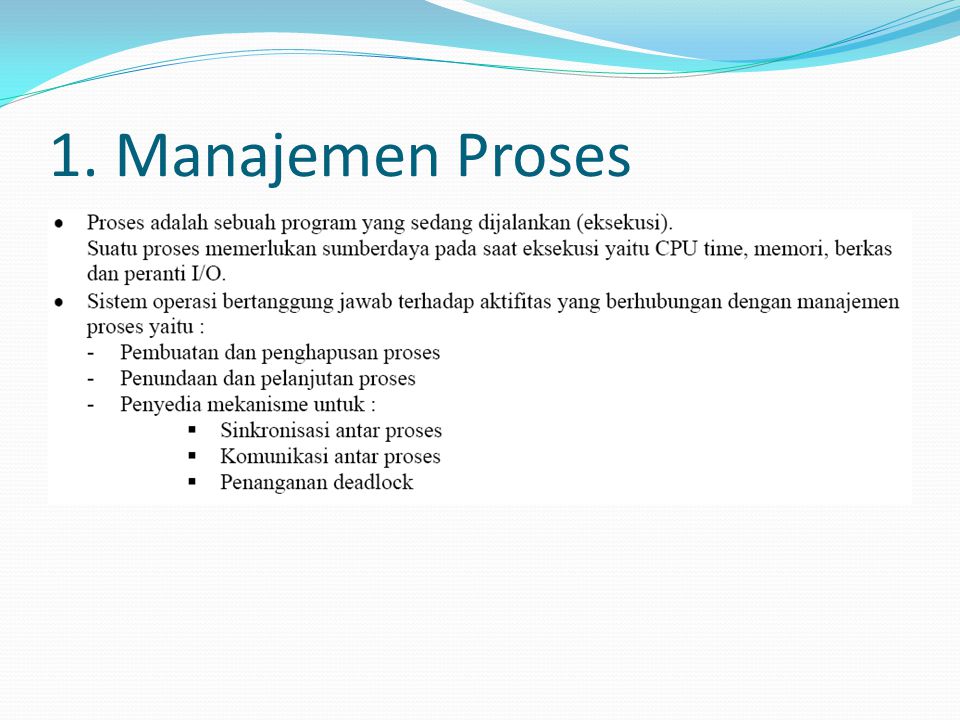 1. Manajemen Proses