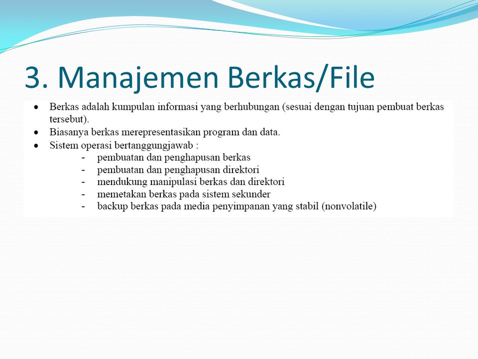 3. Manajemen Berkas/File