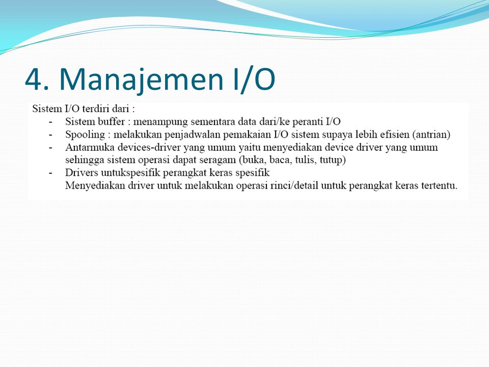 4. Manajemen I/O