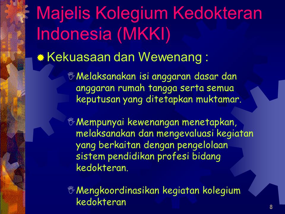Majelis Kolegium Kedokteran Indonesia (MKKI)