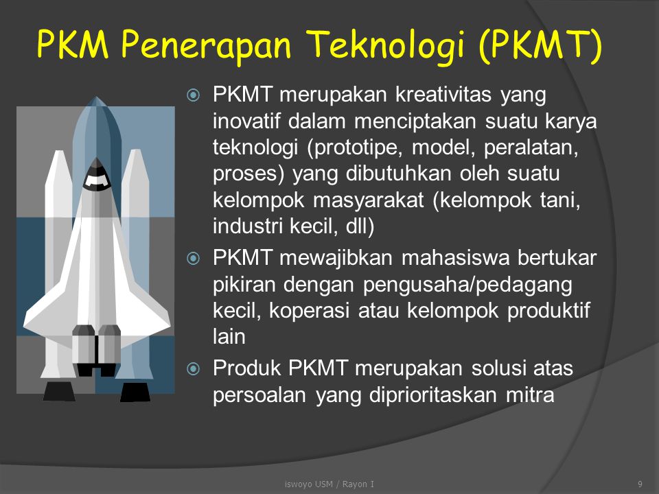 PKM Penerapan Teknologi (PKMT)