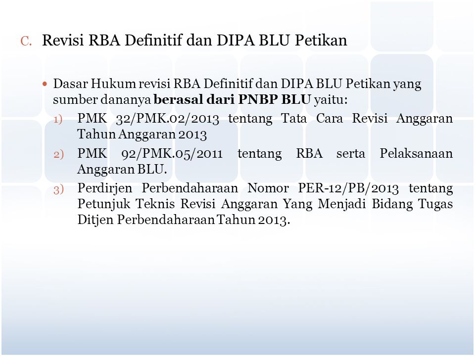 Revisi RBA Definitif dan DIPA BLU Petikan