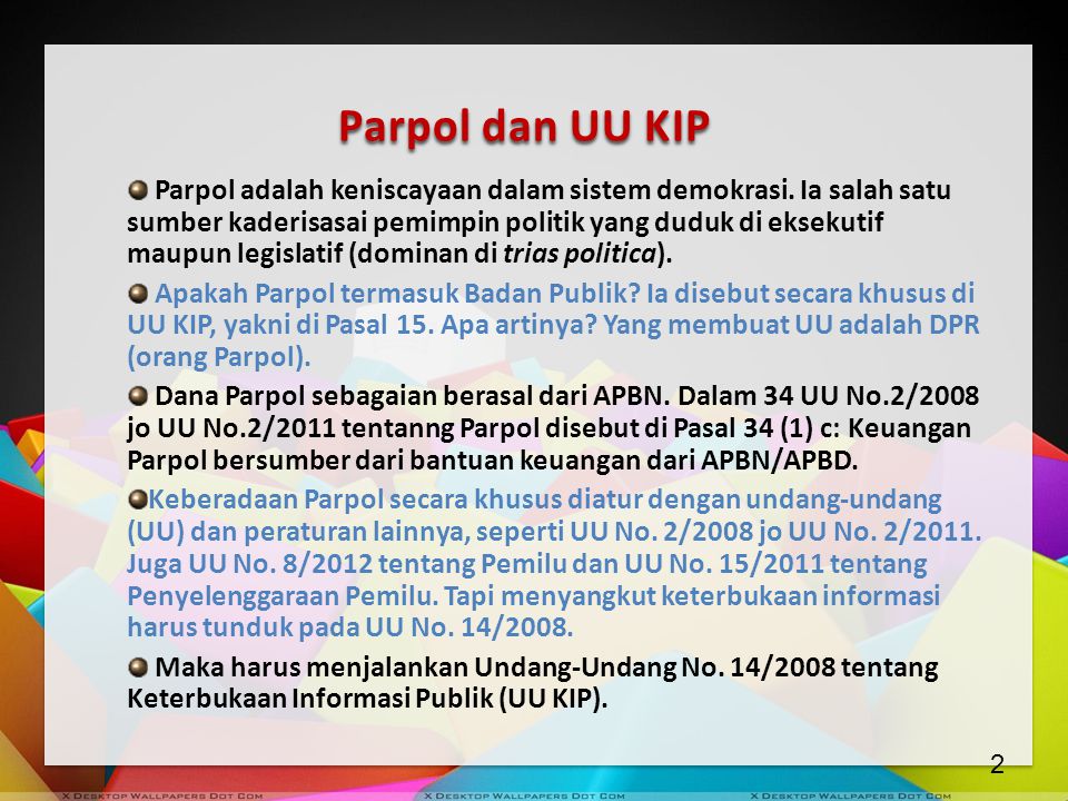 Parpol dan UU KIP