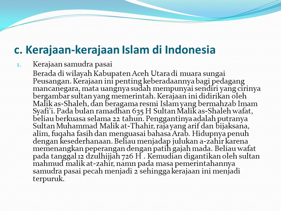 c. Kerajaan-kerajaan Islam di Indonesia