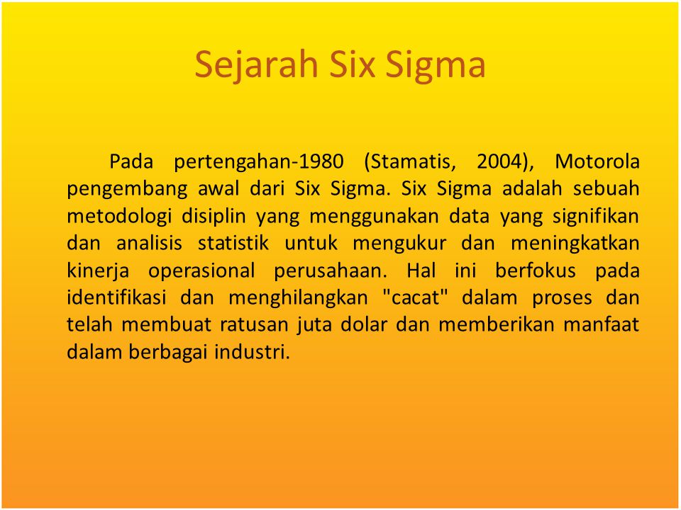 Sejarah Six Sigma