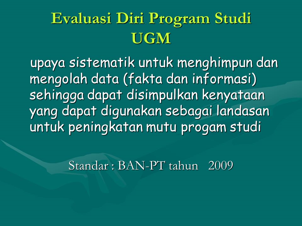 Evaluasi Diri Program Studi UGM