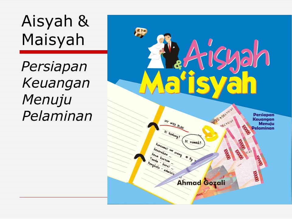 Aisyah & Maisyah Persiapan Keuangan Menuju Pelaminan