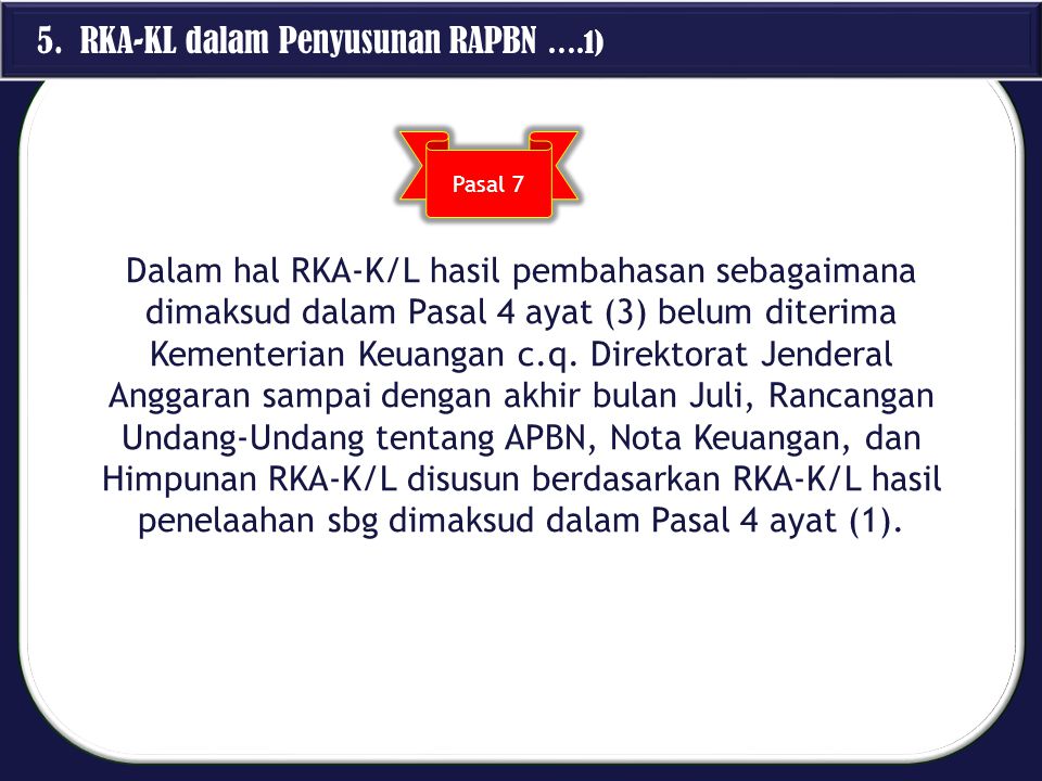 5. RKA-KL dalam Penyusunan RAPBN ….1)