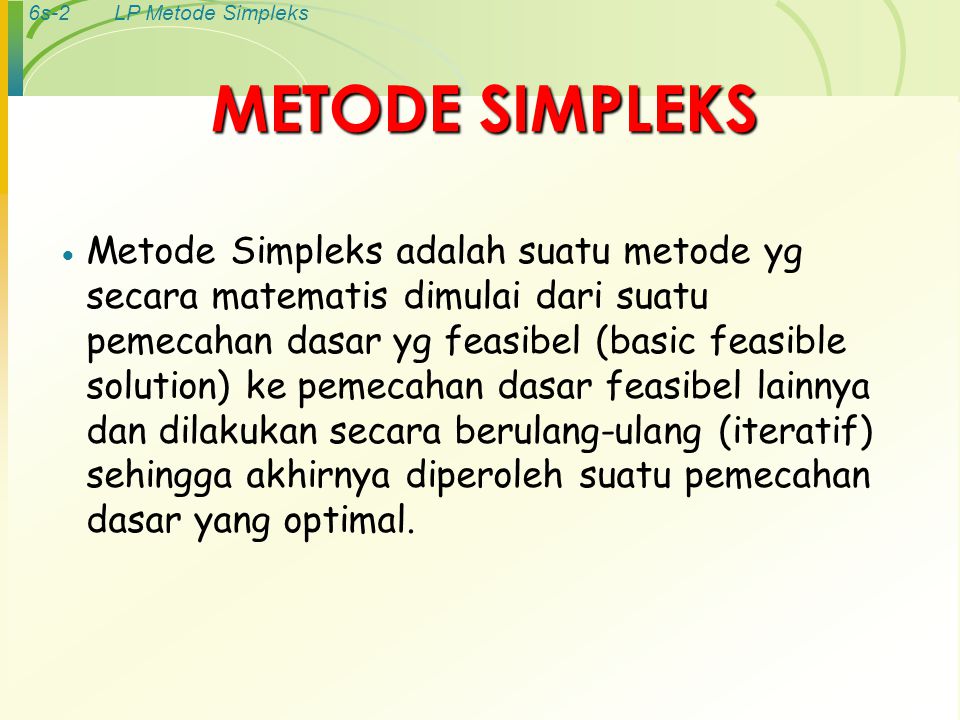 METODE SIMPLEKS